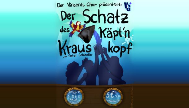 Musical Der Schatz des Käpt'n Krauskopf
Der Vincents Chor lädt zum Musical Der Schatz des Käpt'n Krauskopf von Peter Schindler ein. Die Aufführungen finden am 30. Juni und am 1....